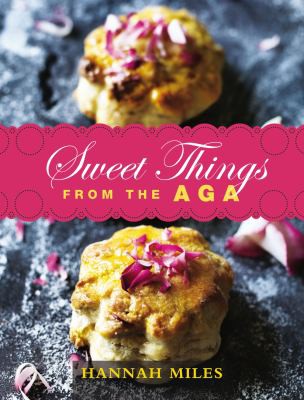 Cover for Sweet things from the aga