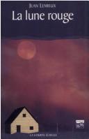 Cover for La lune rouge