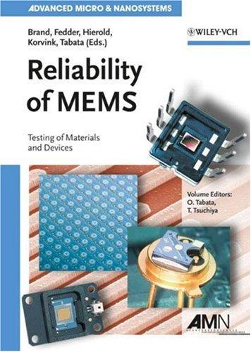 Cover for Reliability of MEMS (Advanced Micro and Nanosystems)