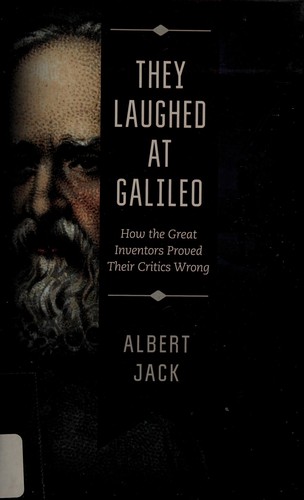 Cover for They laughed at Galileo