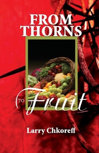 Cover for From Thorns to Fruit