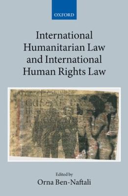 Cover for International Humanitarian Law And International Human Rights Law Pas De Deux