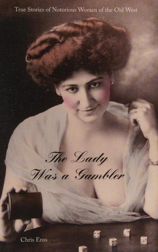 Cover for The Lady Was a Gambler