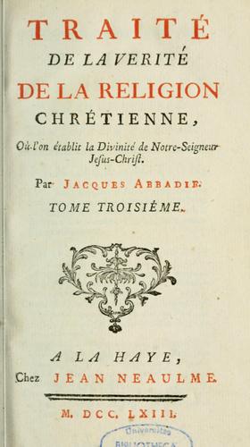 Cover for Traité de la verité de la religion chrêtienne ...