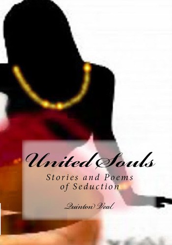 Cover for United Souls: Stories and Poetry of Seduction
