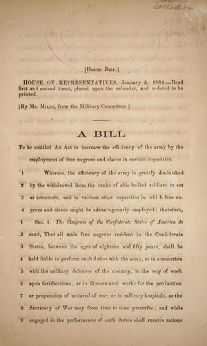 Cover for A bill to be entitled An act to increase the efficiency of the army by the employment of free negroes and slaves in certain capacities.