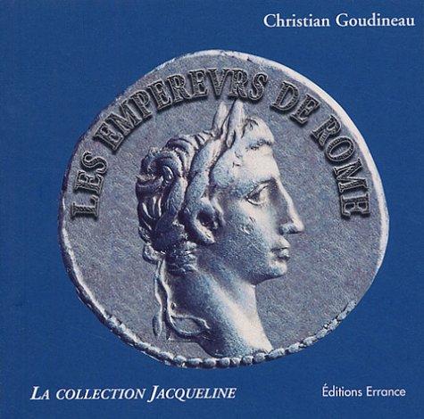 Cover for Les empereurs de Rome d'Auguste à la tétrarchie