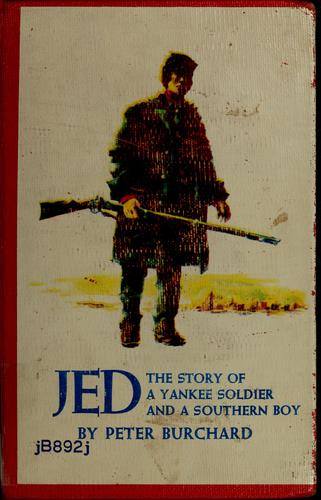 Cover for Jed, the story of a Yankee soldier and a southern boy