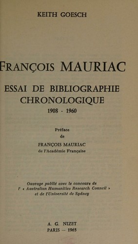 Cover for FRANCOIS MAURIAC. ESSAI DE BIBLIOGRAPHIE CHRONOLOGIE 1908 - 1960