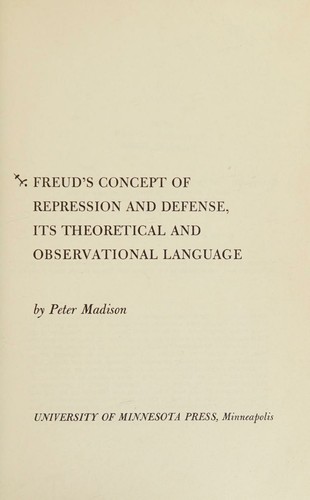 Cover for Freud's Concept of Repression and Defense, Its Theoretical and Observational Language