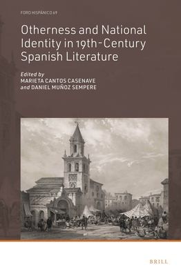 Cover for Otherness and National Identity in 19th-Century Spanish Literature