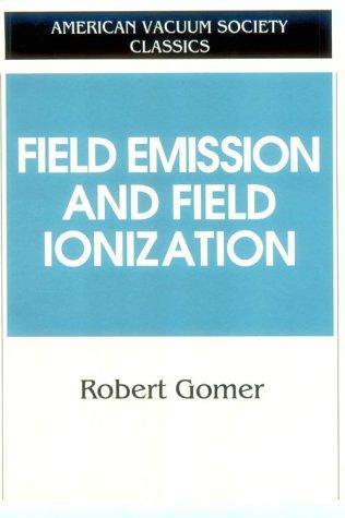 Cover for Field emission and field ionization