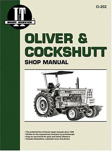 Cover for Oliver & Cockshutt a Collection of I&t Shop Service Manuals (Manual O-202)