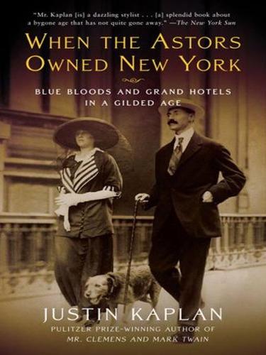 Cover for When the Astors Owned New York