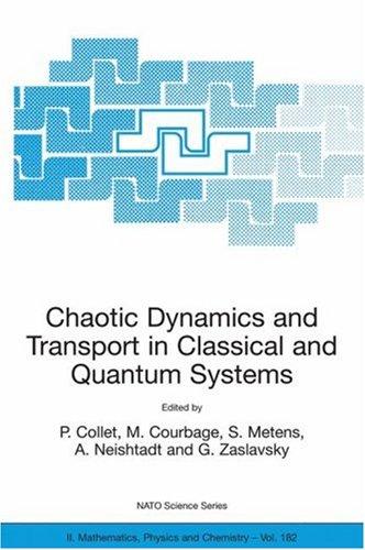 Cover for Chaotic Dynamics and Transport in Classical and Quantum Systems