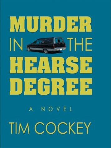 Cover for Murder in the hearse degree