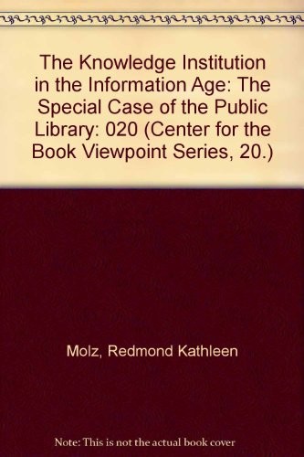 Cover for The knowledge institutions in the information age
