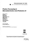 Cover for Photon processing in microelectronics and photonics III