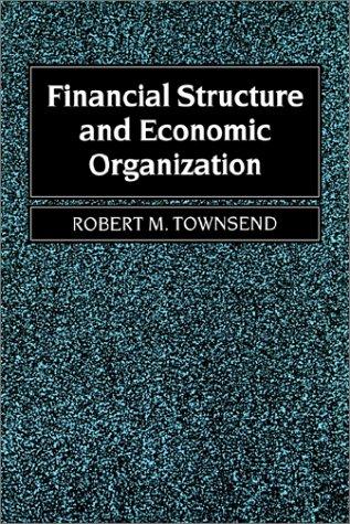 Cover for Financial Structure and Economic Organization