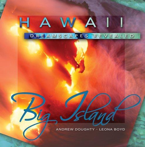 Cover for Hawaii Dreamscapes Revealed - Big Island