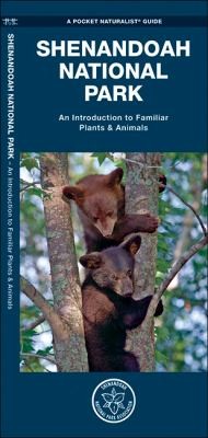 Cover for Shenandoah National Park An Introduction To Familiar Plants Animals