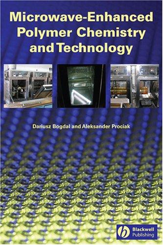 Cover for Microwave-Enhanced Polymer Chemistry and Technology