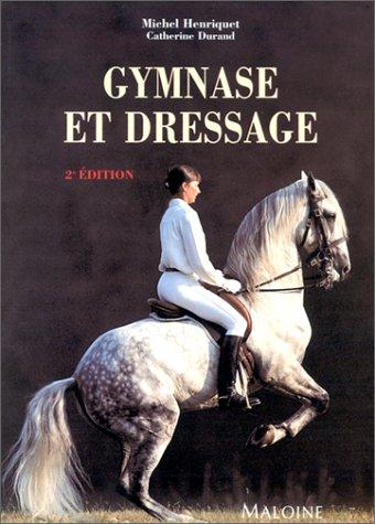 Cover for Gymnase et dressage