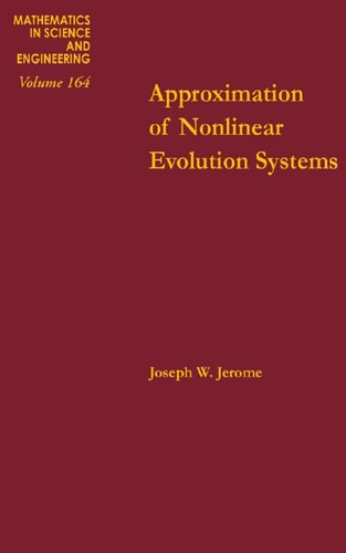 Cover for Approximation ofnonlinear evolution systems.