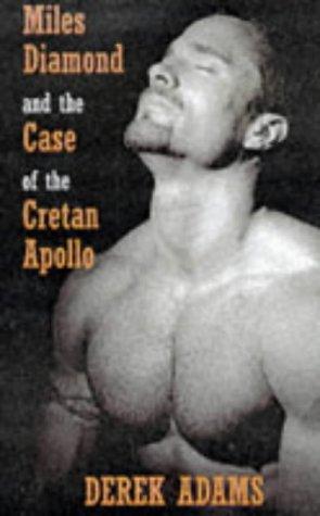 Cover for Miles Diamond & the Cretan Apollo (The Adventures of Miles Diamond Series)