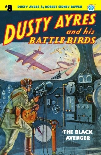 Cover for Dusty Ayres and his Battle Birds #8
