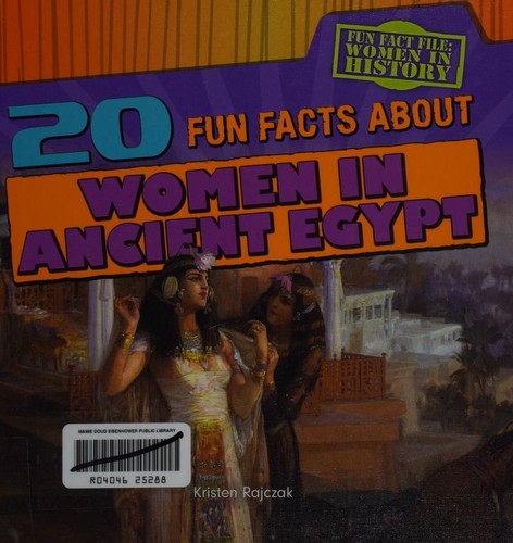 Cover for 20 fun facts about women in ancient Egypt