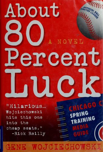 Cover for About 80 percent luck