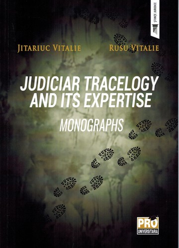 Cover for Judiciar tracelogy and its expertise : Monographs