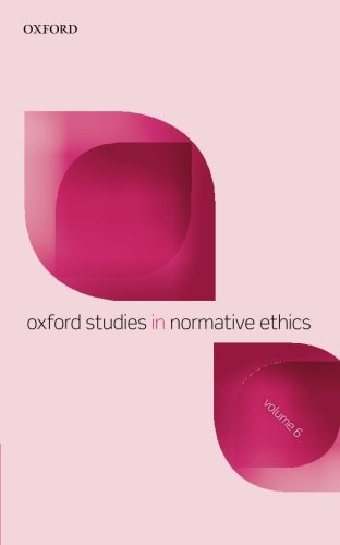 Cover for Oxford Studies in Normative Ethics, Volume 6