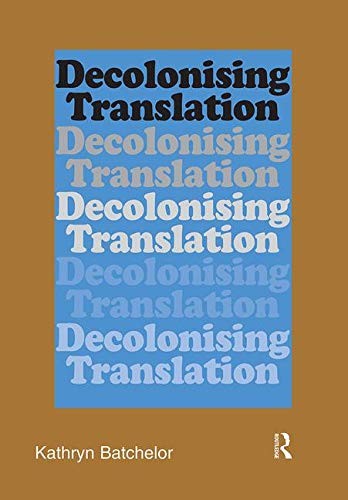 Cover for Decolonizing translation