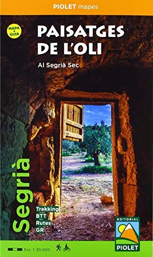 Cover for Paisatges de l'oli. Al Segrià Sec. Escala 1