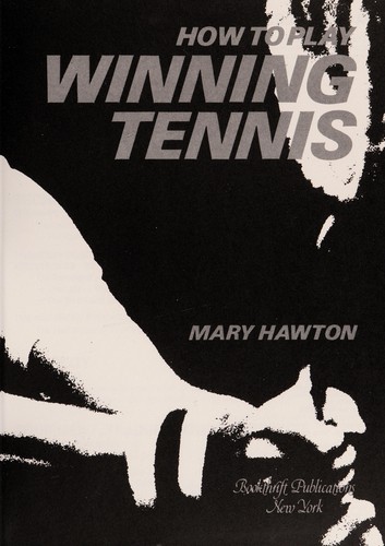 Cover for How to Play Winning Tennis