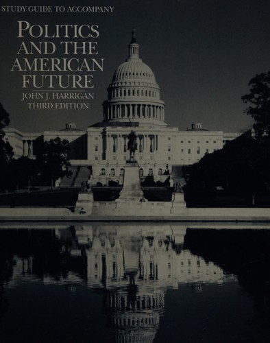 Cover for Study guide to accompany Politics and the American future