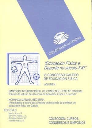 Cover for Educación física e deporte no século XXI. Vol. I