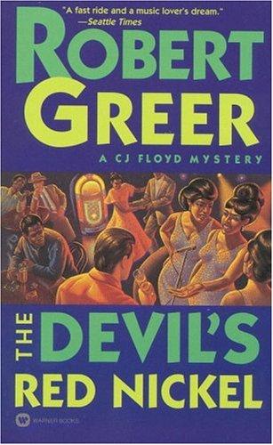 Cover for The Devil's Red Nickel (C J Floyd Mystery)