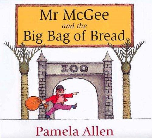 Cover for Mr McGee and the Big Bag of Bread