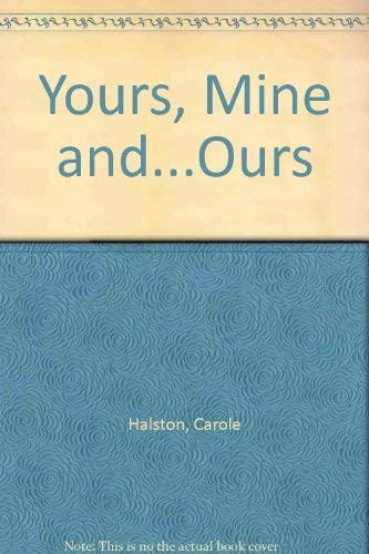 Cover for Yours, mine and ours.