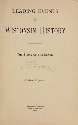 Cover for Leading events of Wisconsin history