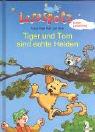 Cover for Lesespatz. Tiger und Tom sind echte Helden.