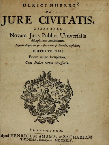 Cover for Ulrici Huberi De jure civitatis, libri tres