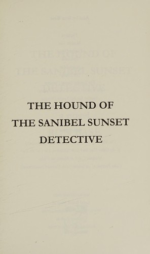 Cover for The hound of the Sanibel sunset detective