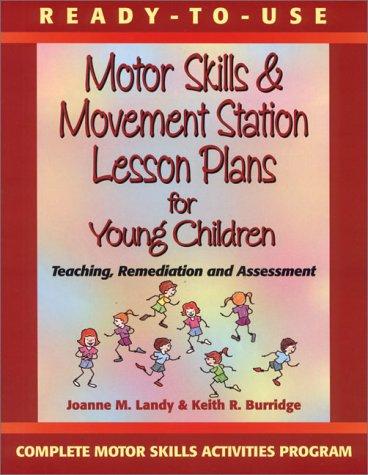 Cover for Ready to Use Motor Skills & Movement Station Lesson Plans for Young Children
