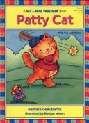 Cover for Patty Cat (Let's Read Together Series) (Let's Read Together Ser.))