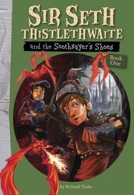 Cover for Sir Seth Thistlethwaite And The Soothsayers Shoes