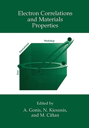 Cover for Electron Correlations and Materials Properties